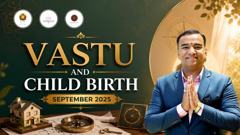 Vastu and Child Birth SEP-25