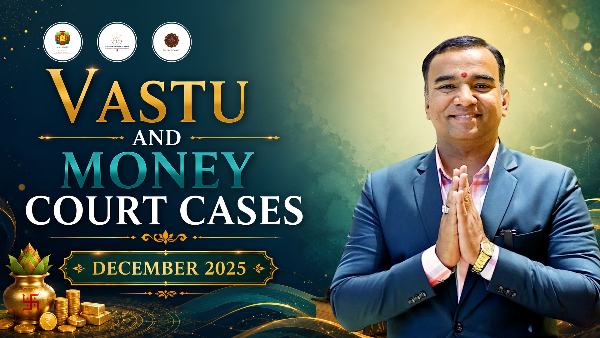 Vastu and Money,Court Cases-DEC-25
