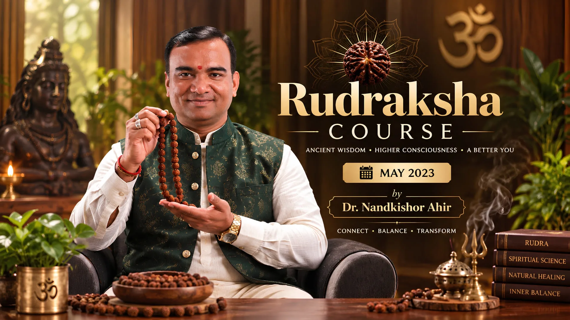 Rudraksha Course (May 2023) (Pre-Recorded Sessions)